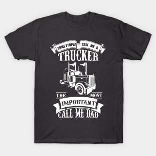 Dad and Trucker T-Shirt